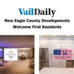 Vail Daily: New Eagle County Developments Welcome First Residents